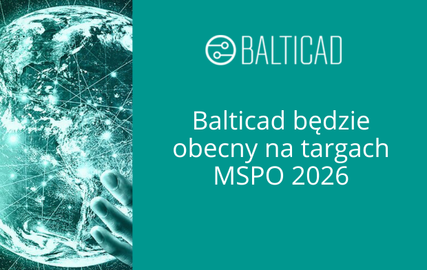 Balticad będzie obecny na targach MSPO 2026